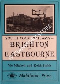 Brighton to Eastbourne by MITCHELL, Vic & SMITH, Keith